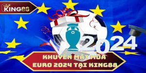 Sự kiện ưu đãi dành cho mùa bóng Euro 2024